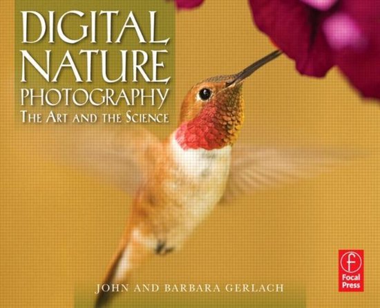 Digital Nature Photography The Art And The Science