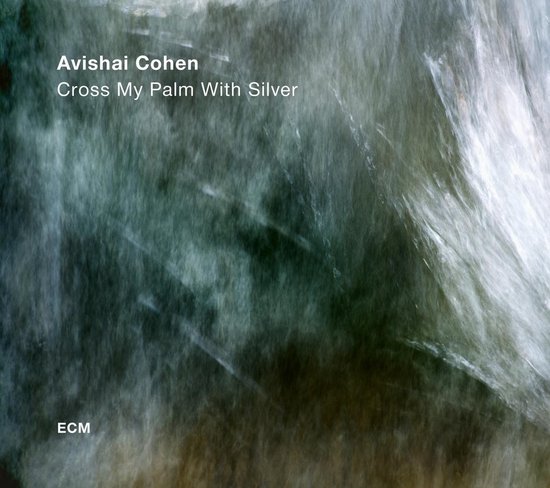 Cross My Palm With Silver (LP)