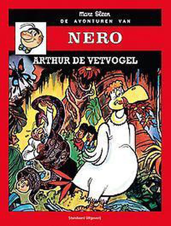 De avonturen van Nero 10 – Arthur de vetvogel
